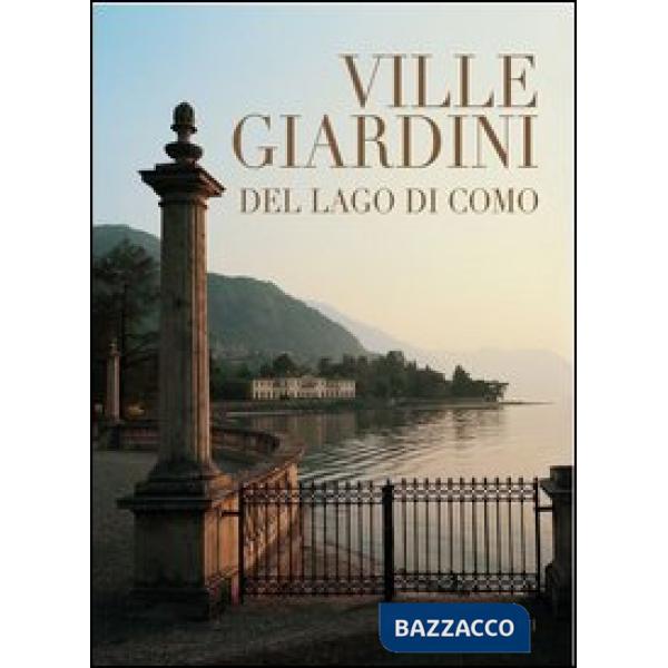 Ville e giardini del lago di Como