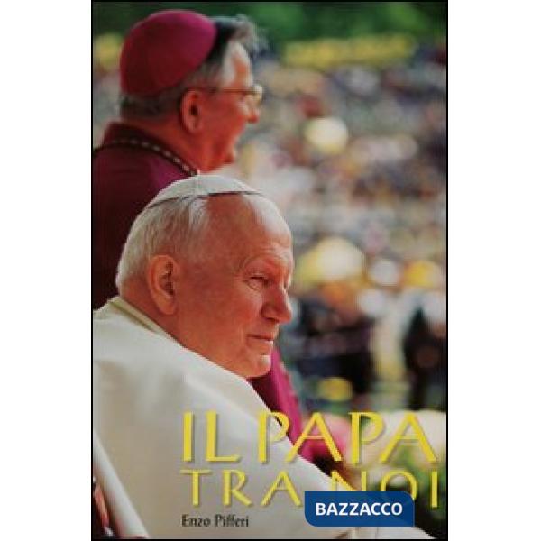 Papa tra noi (Il)