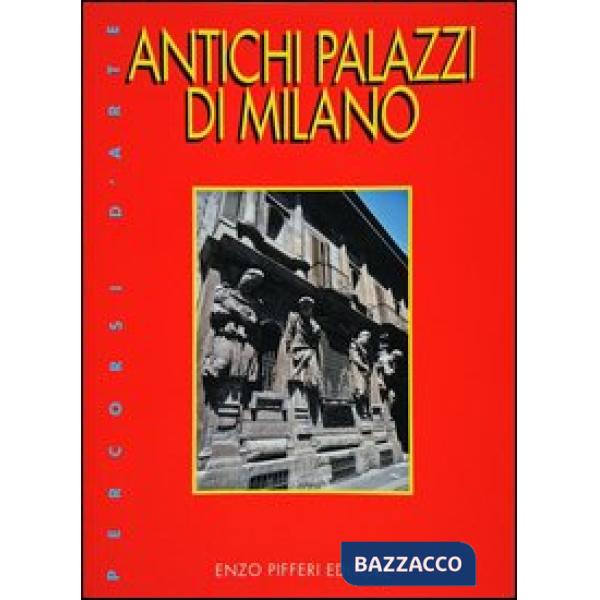 Antichi palazzi di Milano