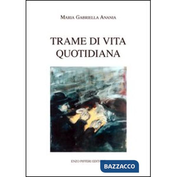 Trame di vita quotidiana