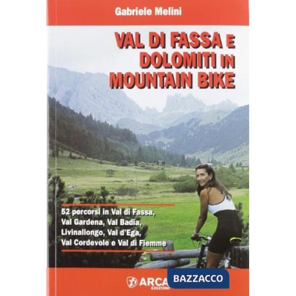 Val di Fassa e Dolomiti in mountain bike