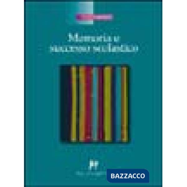 Memoria e successo scolastico