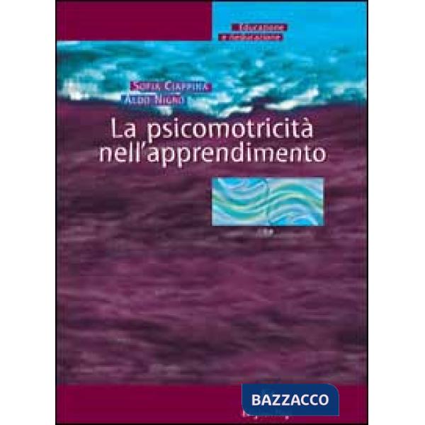 Psicomotricità nell'apprendimento (La)