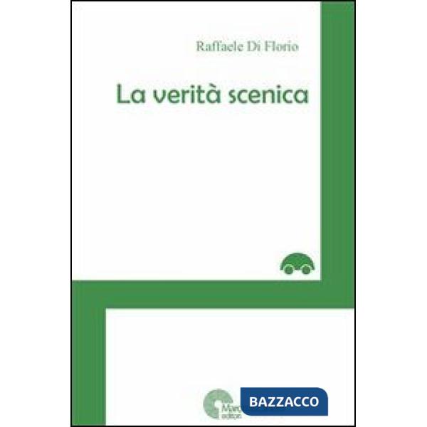 Verità scenica (La)