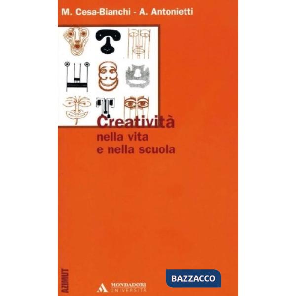 Creatività nella vita e nella scuola