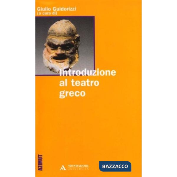 INTRODUZIONE TEATRO GRECO
