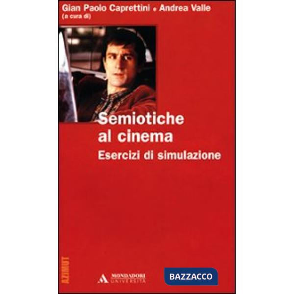SEMIOTICHE AL CINEMA. ESERCIZI DI SIMULA