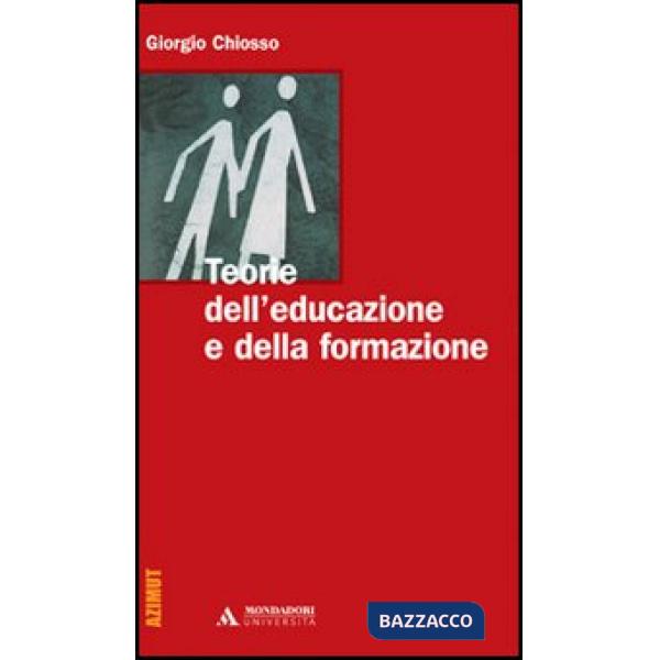 TEORIE DELL'EDUCAZIONE E FORMAZIONE