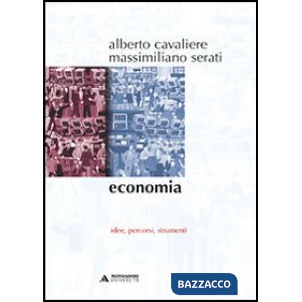 ECONOMIA IDEE PERCORSI STRUMENTI