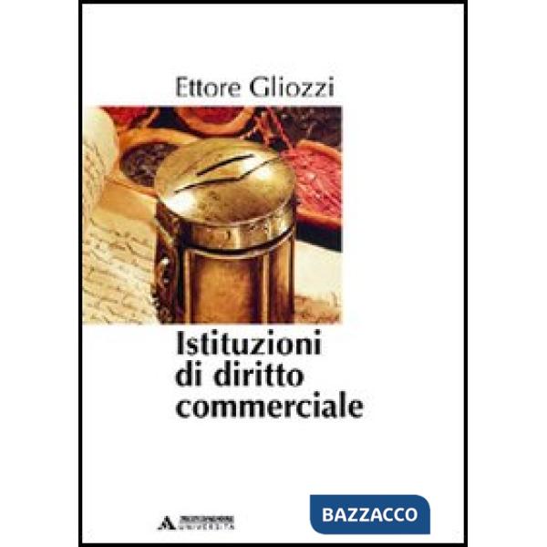 ISTITUZIONI DI DIRITTO COMMERCIALE