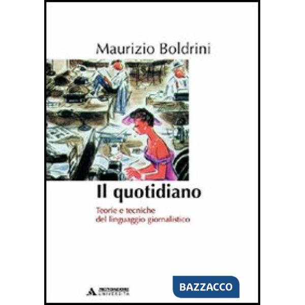 QUOTIDIANO TEORIE E TECNICHE DEL LINGUA