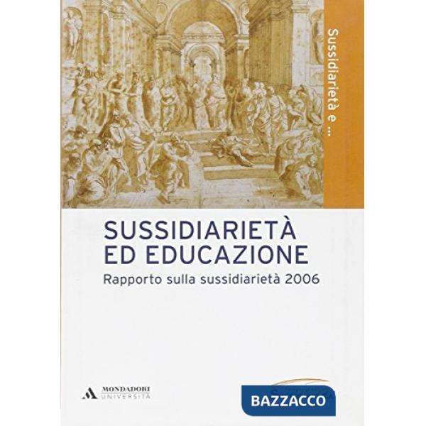 SUSSIDIARIETA' ED EDUCAZIONE