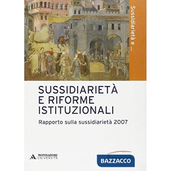 SUSSIDIARIETA' E RIFORME ISTITUZ