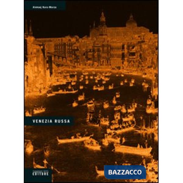 Venezia russa