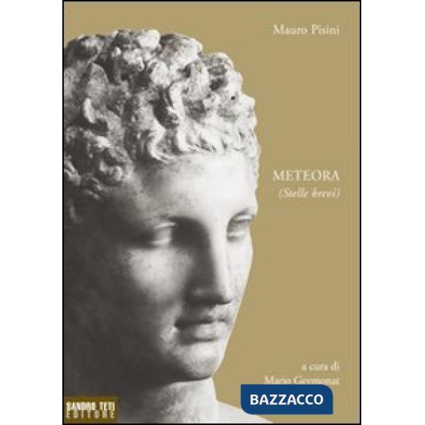 Meteora. Stelle brevi