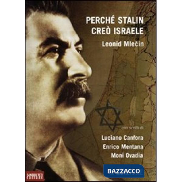 Perché Stalin creò Israele