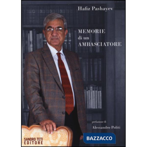 Memorie di un ambasciatore