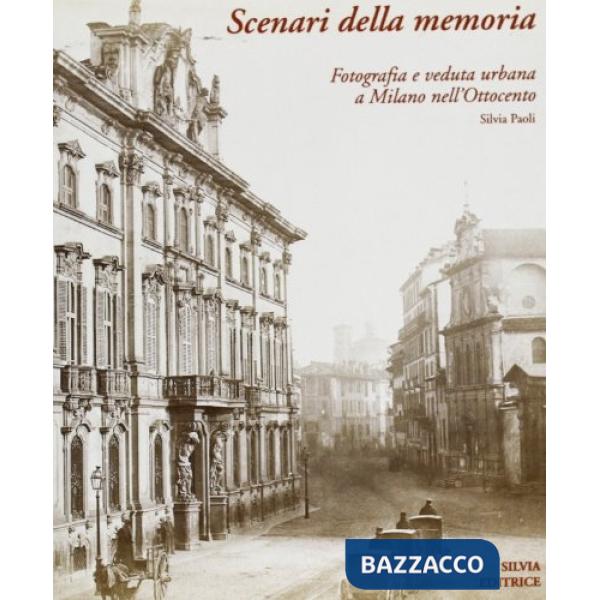 Scenari della memoria. Catalogo della mostra