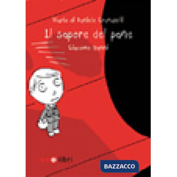 Sapore del pane (Il)