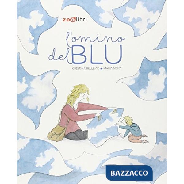 Omino del blu. Ediz. illustrata (L')