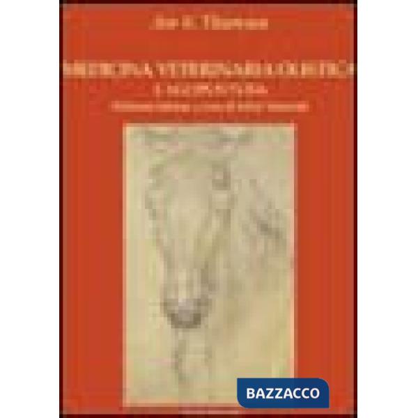 Medicina veterinaria olistica. Vol. 1: Agopuntura