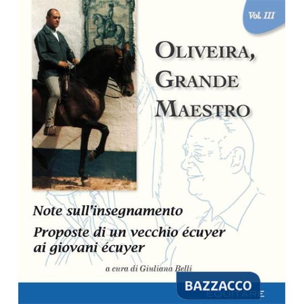 Oliveira, grande maestro. Vol. 3