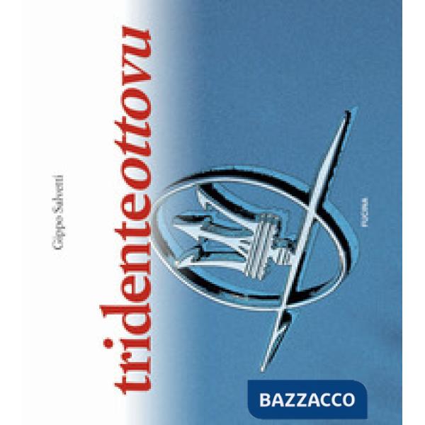 Tridenteottovu. Ediz. bilingue