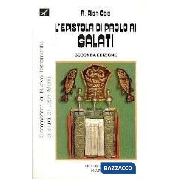 Epistola di Paolo ai galati. Introduzione e commentario