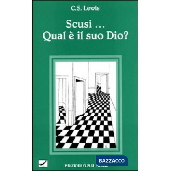 Scusi qual è il suo Dio?