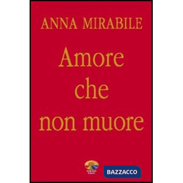 Amore che non muore