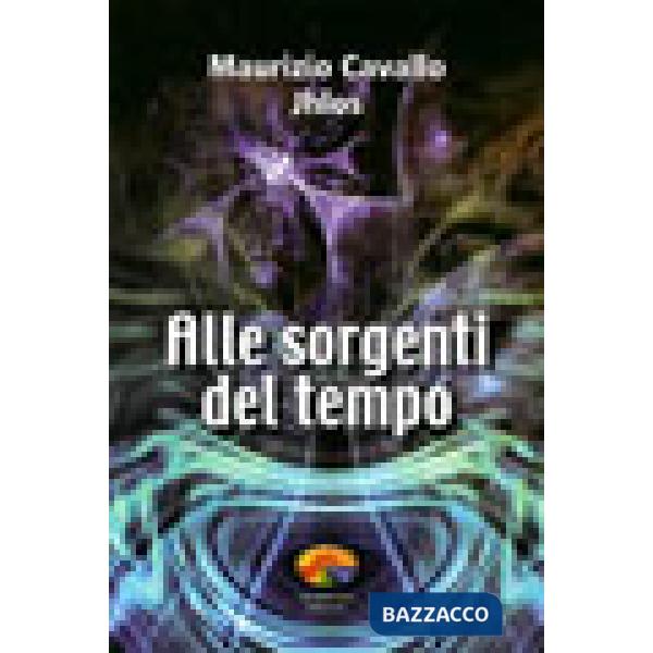 Alle sorgenti del tempo