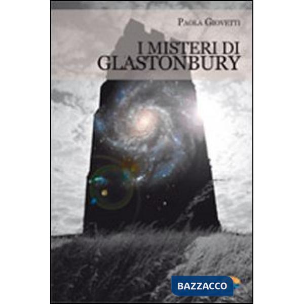 Misteri di Glastonbury (I)