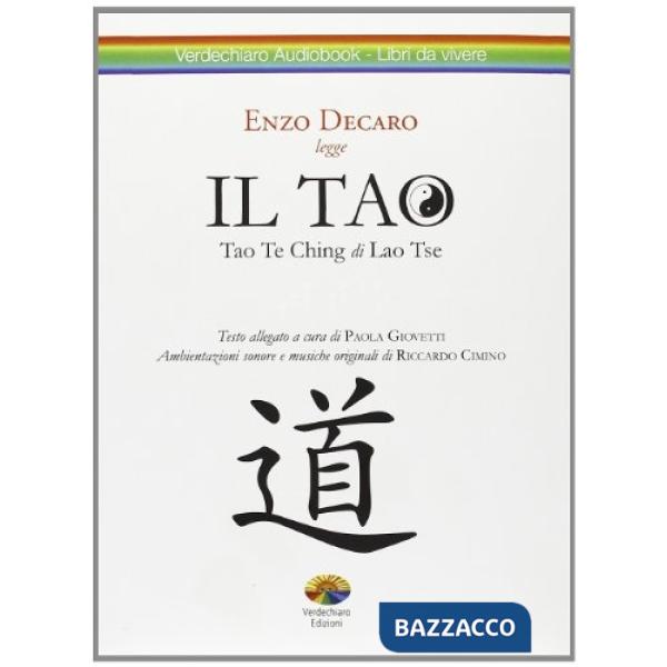 Lao Tzu Tao. Con CD-ROM (Il)