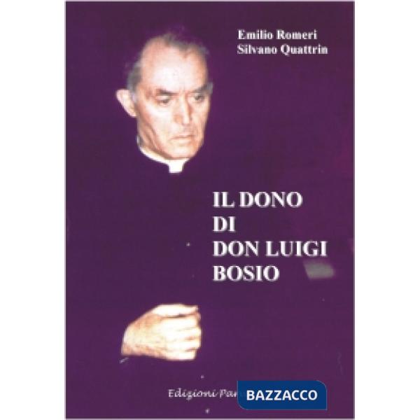 Dono di don Luigi Bosio (Il)