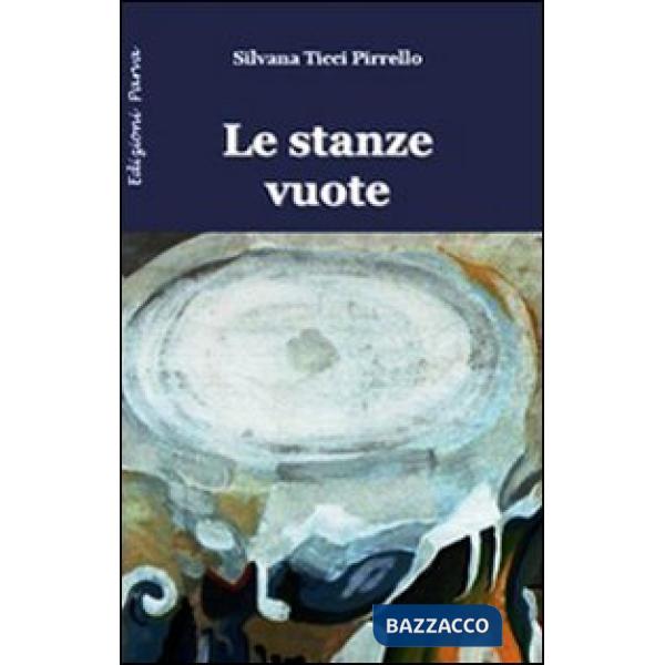 Stanze vuote (Le)