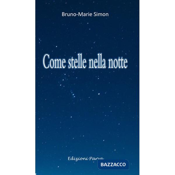 Come stelle nella notte