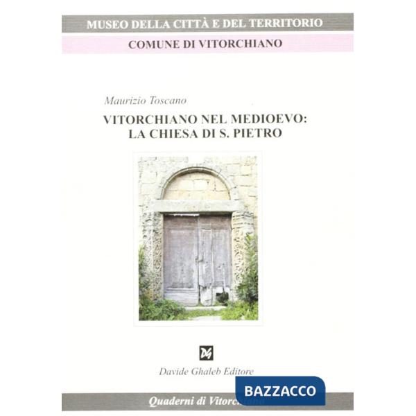 Vitorchiano nel Medioevo. La Chiesa di S. Pietro