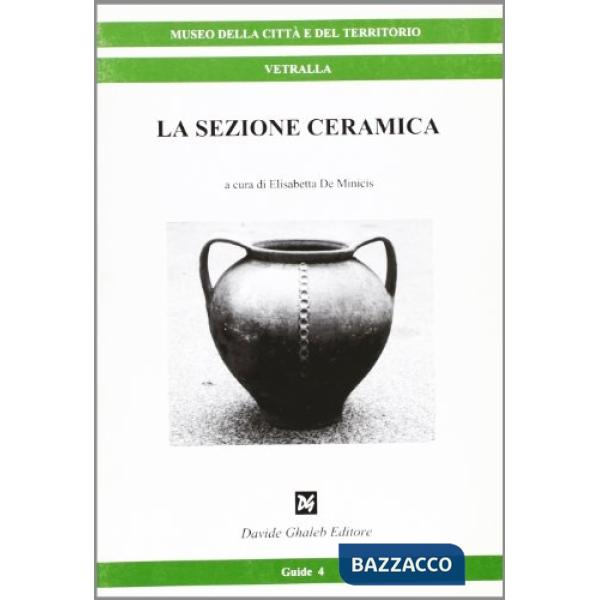 Sezione ceramica (La)