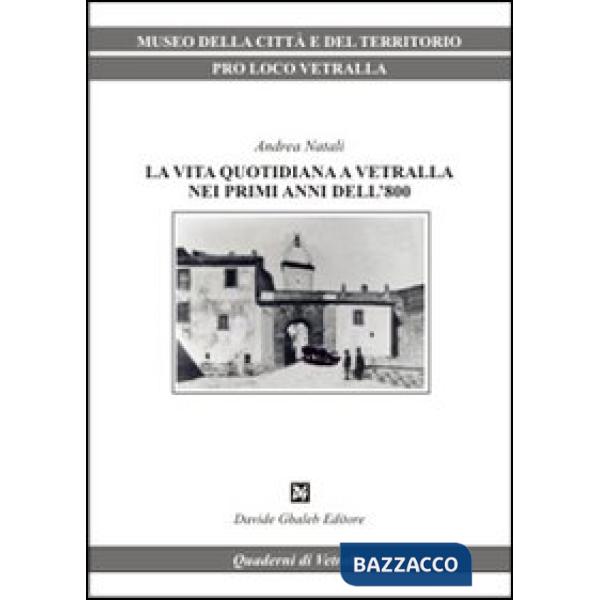Vita quotidiana a Vetralla nei primi anni dell'800 (La)
