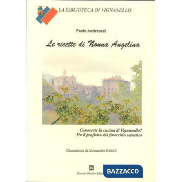 Ricette di nonna Angelina (Le)