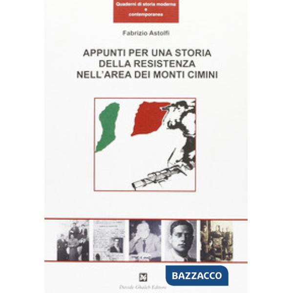 Appunti per una storia della Resistenza nell'area dei monti Cimini