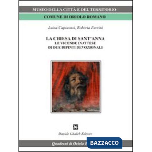 Chiesa di Sant'Anna. Le vicende inattese di due dipinti devozionali (La)