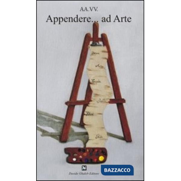 Appendere... ad arte