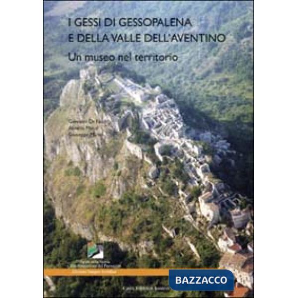 Gessi di Gessopalena e della valle dell'Aventino (I)