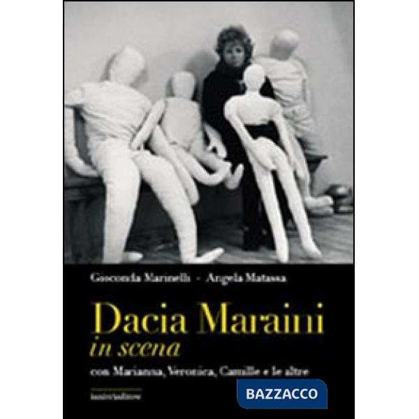 Dacia Maraini in scena con Marianna, Veronica, Camille e le altre