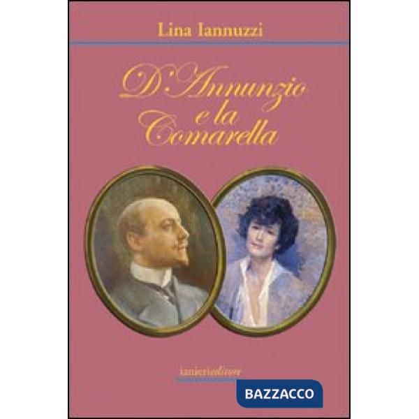 D'Annunzio e la comarella