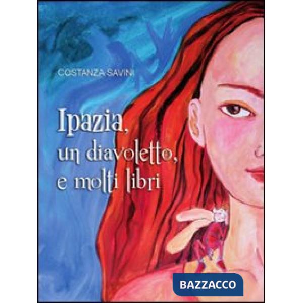 Ipazia, un diavoletto, e molti libri