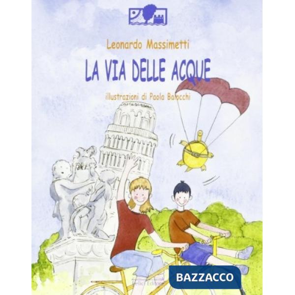 Via delle acque (La)