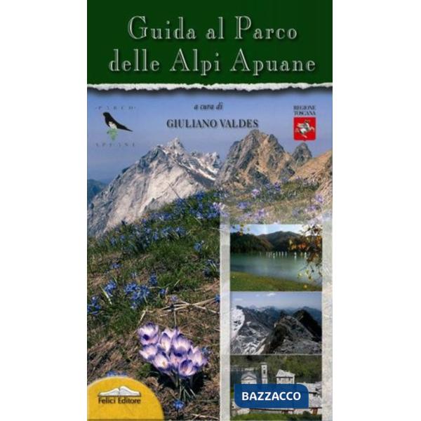 Guida al parco delle Alpi Apuane