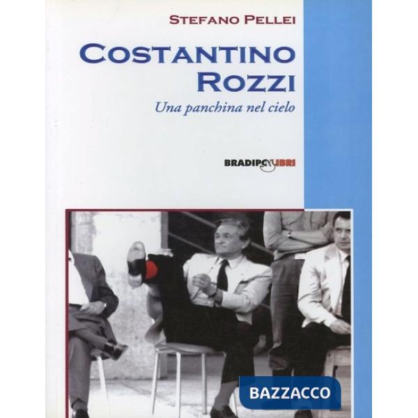 Costantino Rozzi. Una panchina nel cielo